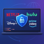 Best VPN for Streaming in 2026: Unblock Netflix, Hulu & More